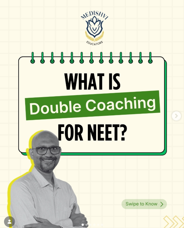 Medishvi Educators (Vikas Sir) What is Double Coaching for NEET? by Because