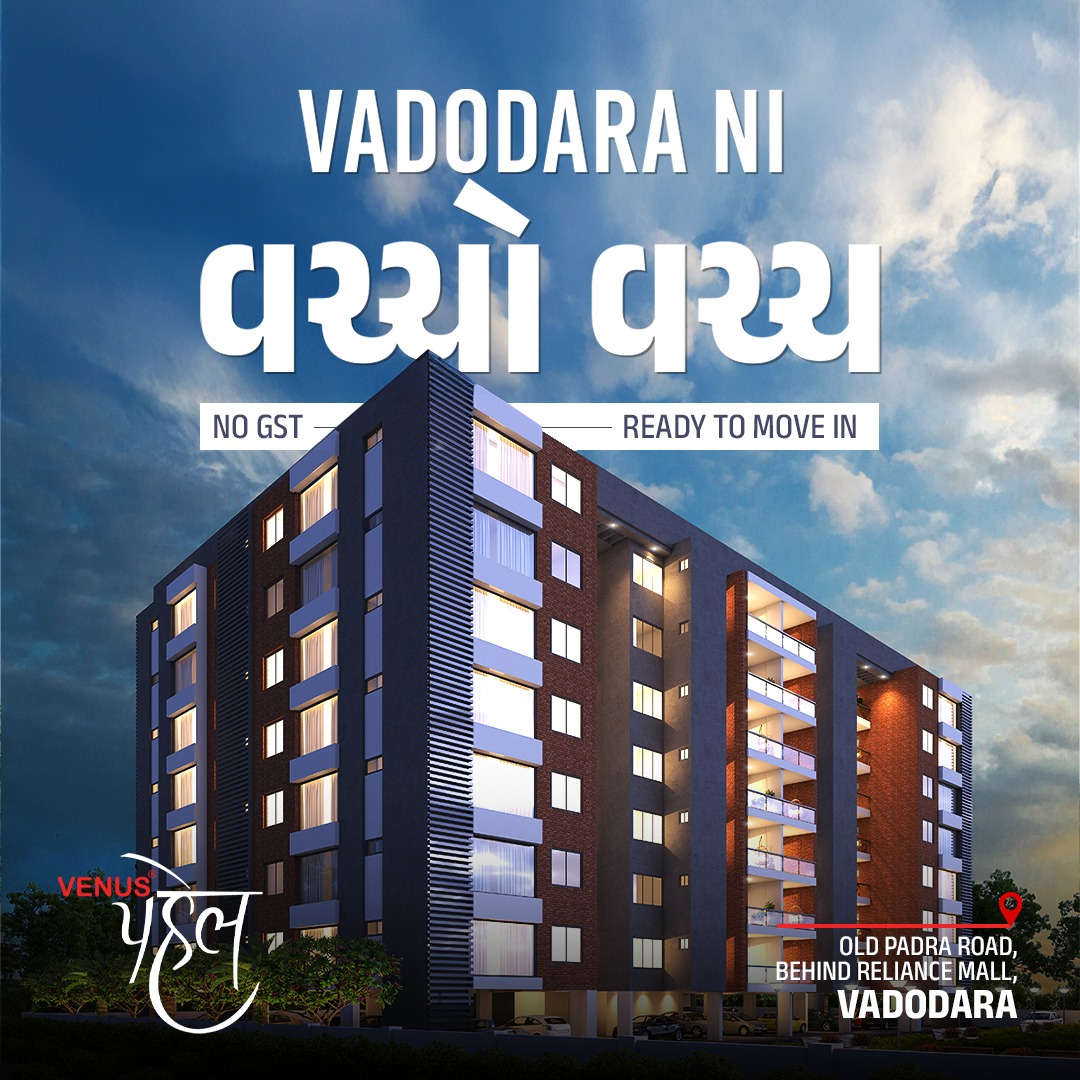 Venus Developers Venus Pahel — Vadodara Ni Vachhe Vachh by Because