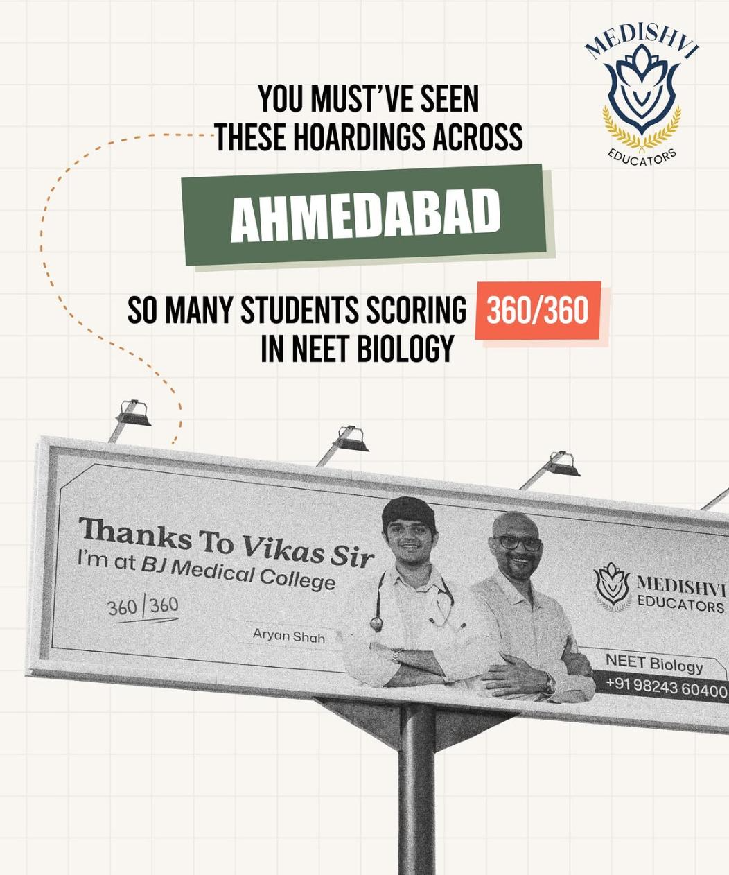 Medishvi Educators (Vikas Sir) Medishvi Educators – Hoardings across Ahmedabad by Because