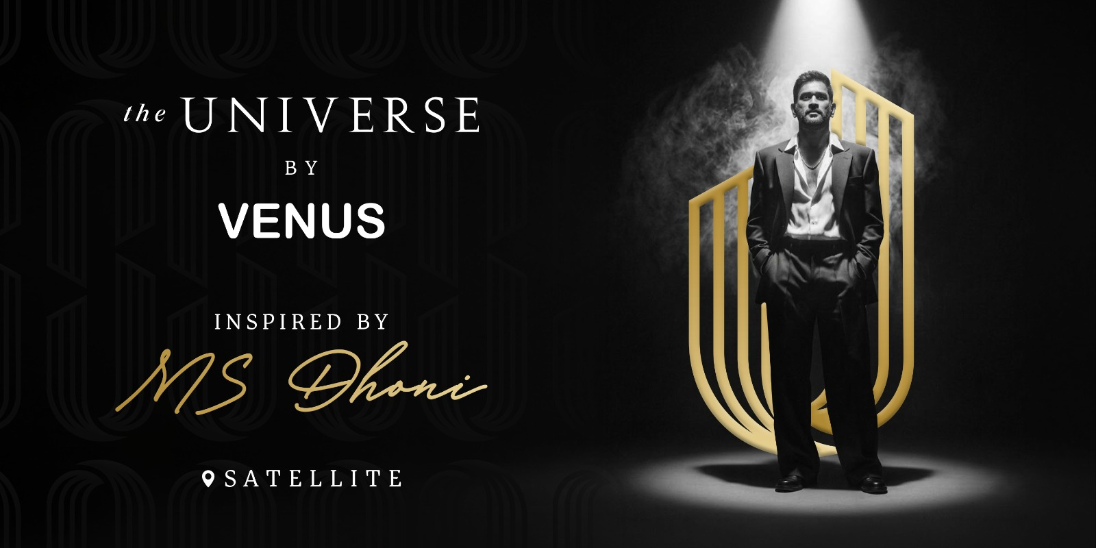 Venus Developers The Universe by Venus — Inspired by MS Dhoni by Because