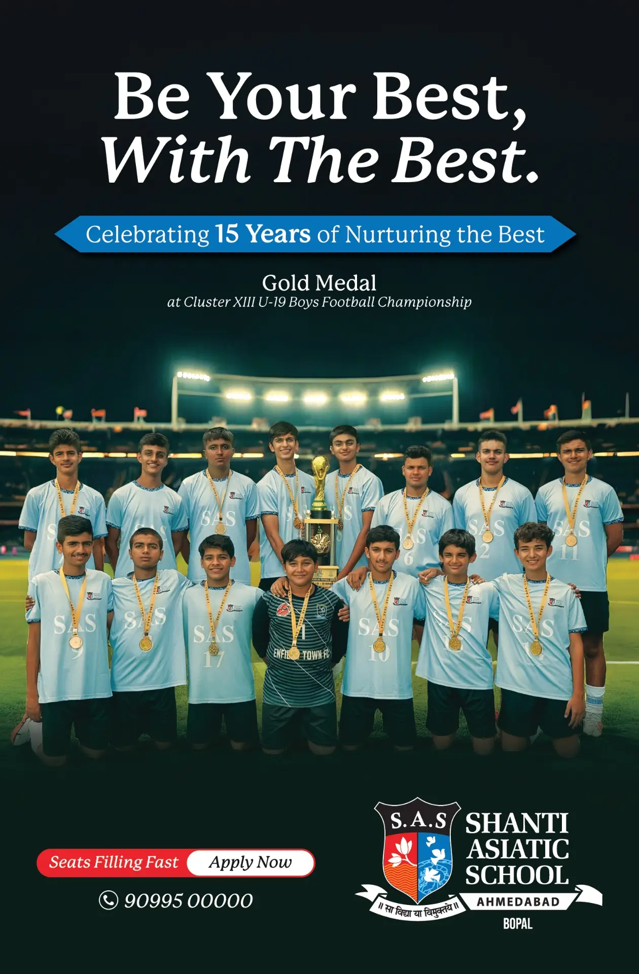 Shanti Asiatic School Be Your Best - Football Championship by Because